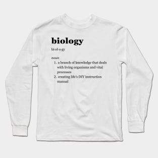 Biology Long Sleeve T-Shirt